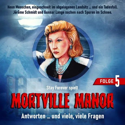 Stay Forever Spielt - Mortville Manor #5
