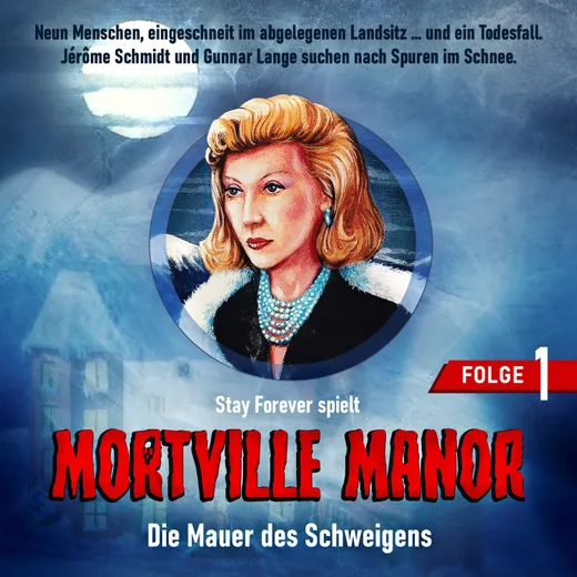 Stay Forever Spielt: Mortville Manor